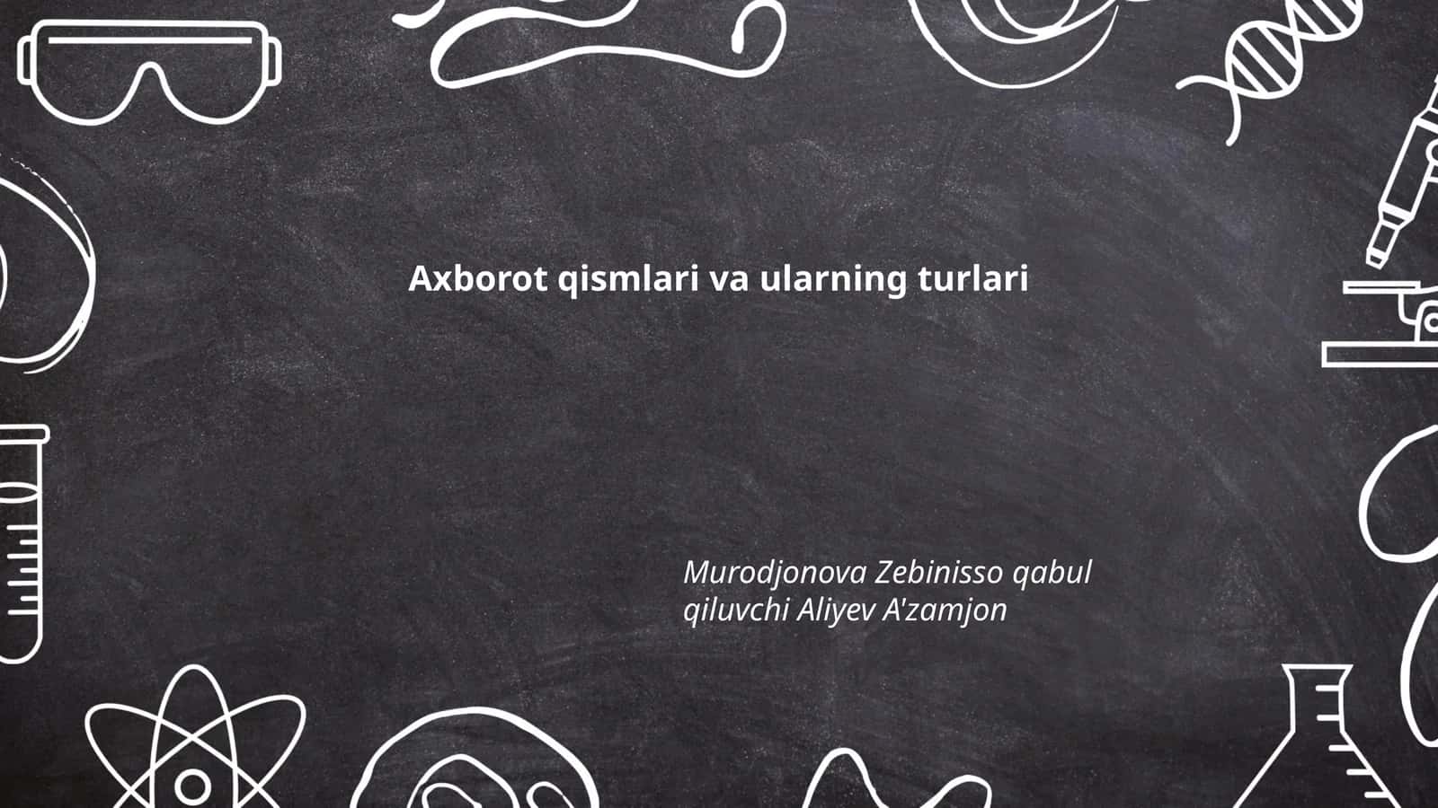 Axborot tizimlari va ularning turlari