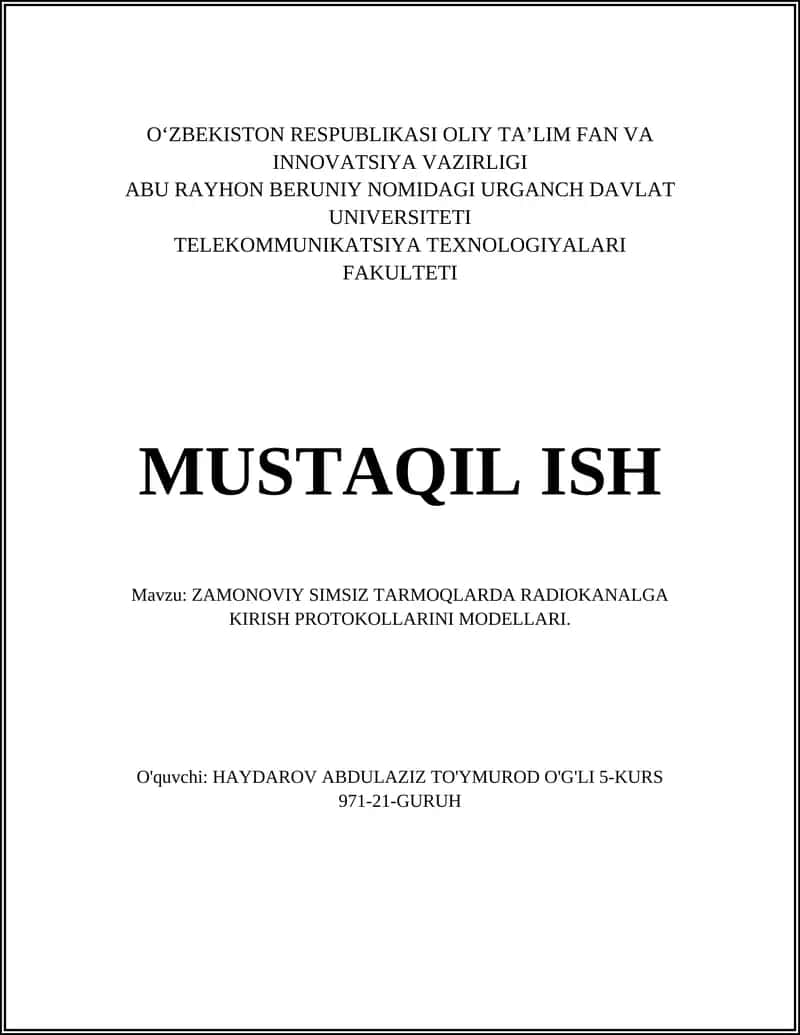 ZAMONOVIY SIMSIZ TARMOQLARDA RADIOKANALGA KIRISH PROTOKOLLARINI MODELLARI