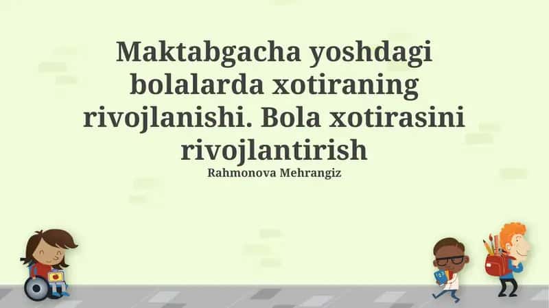 Xotiraning rivojlanishi