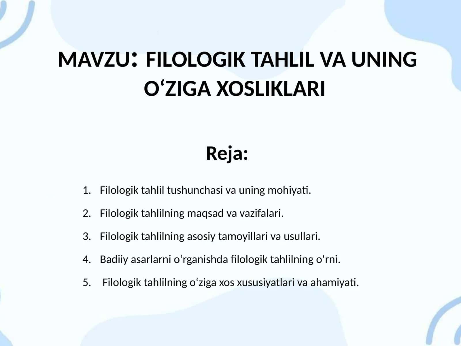 FILOLOGIK TAHLIL VA UNING O‘ZIGA XOSLIKLARI