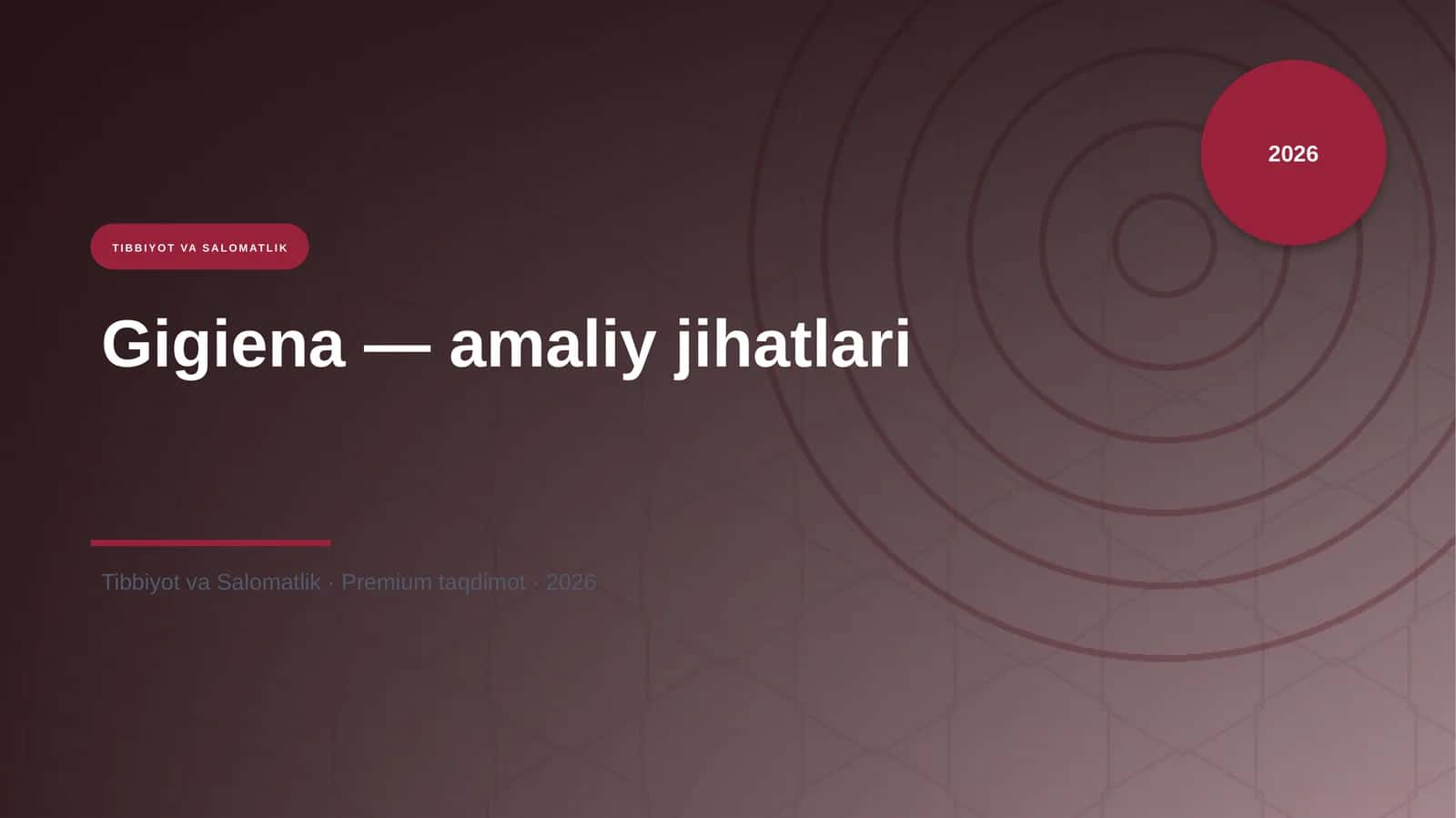 Gigiena — amaliy jihatlari