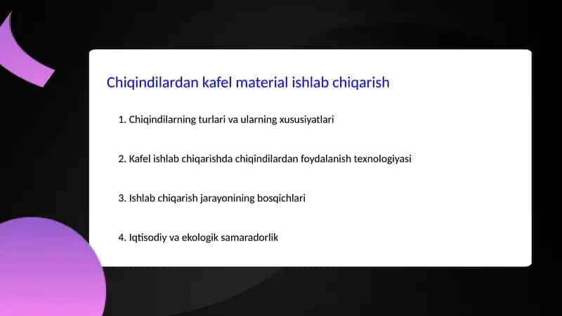 Chiqindilardan kafel material ishlab chiqarish