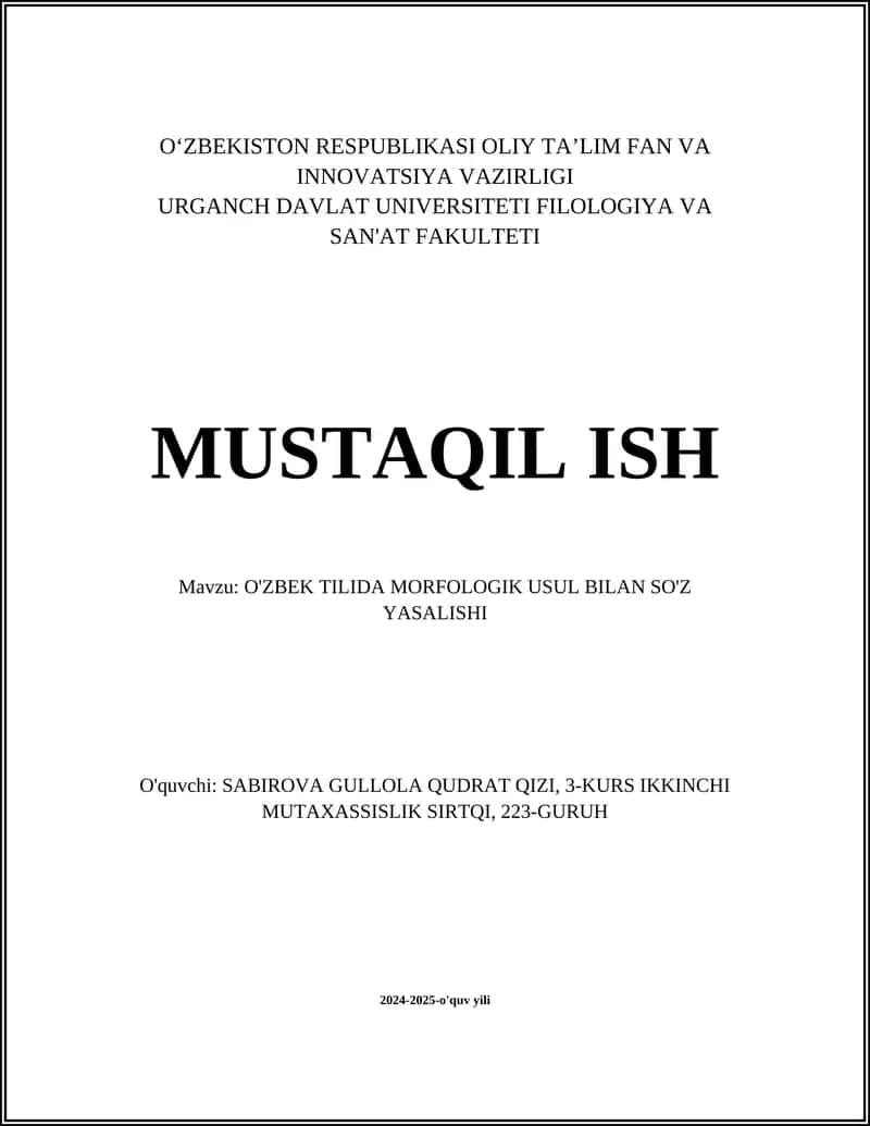 O'zbek tilida morfologik usul bilan so'z yasalishi