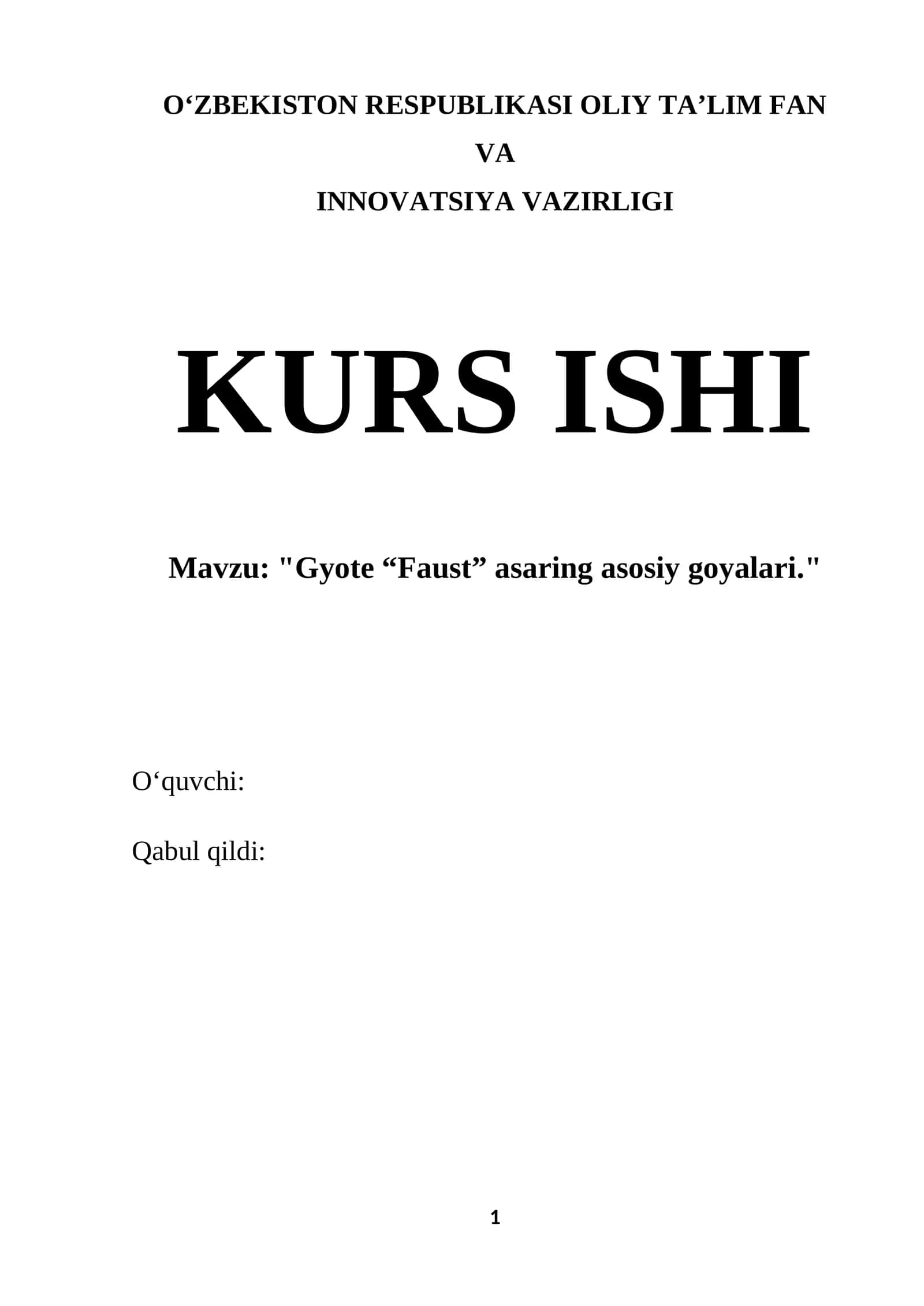 "Gyote “Faust” asaring asosiy goyalari."