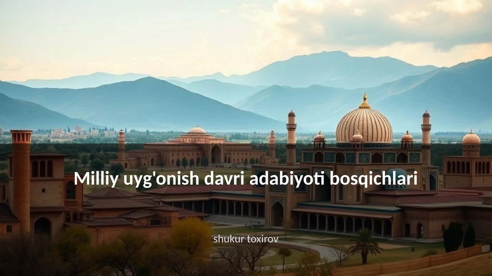 Milliy uyg'onish davri adabiyoti bosqichlari
