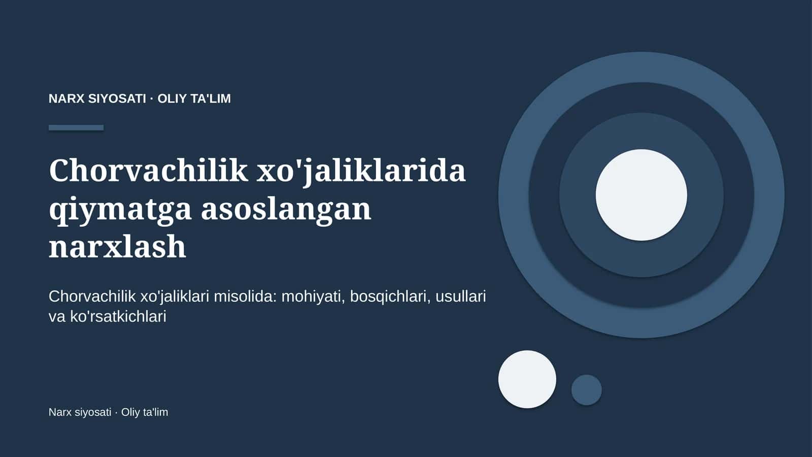 Chorvachilik xo'jaliklarida qiymatga asoslangan narxlash