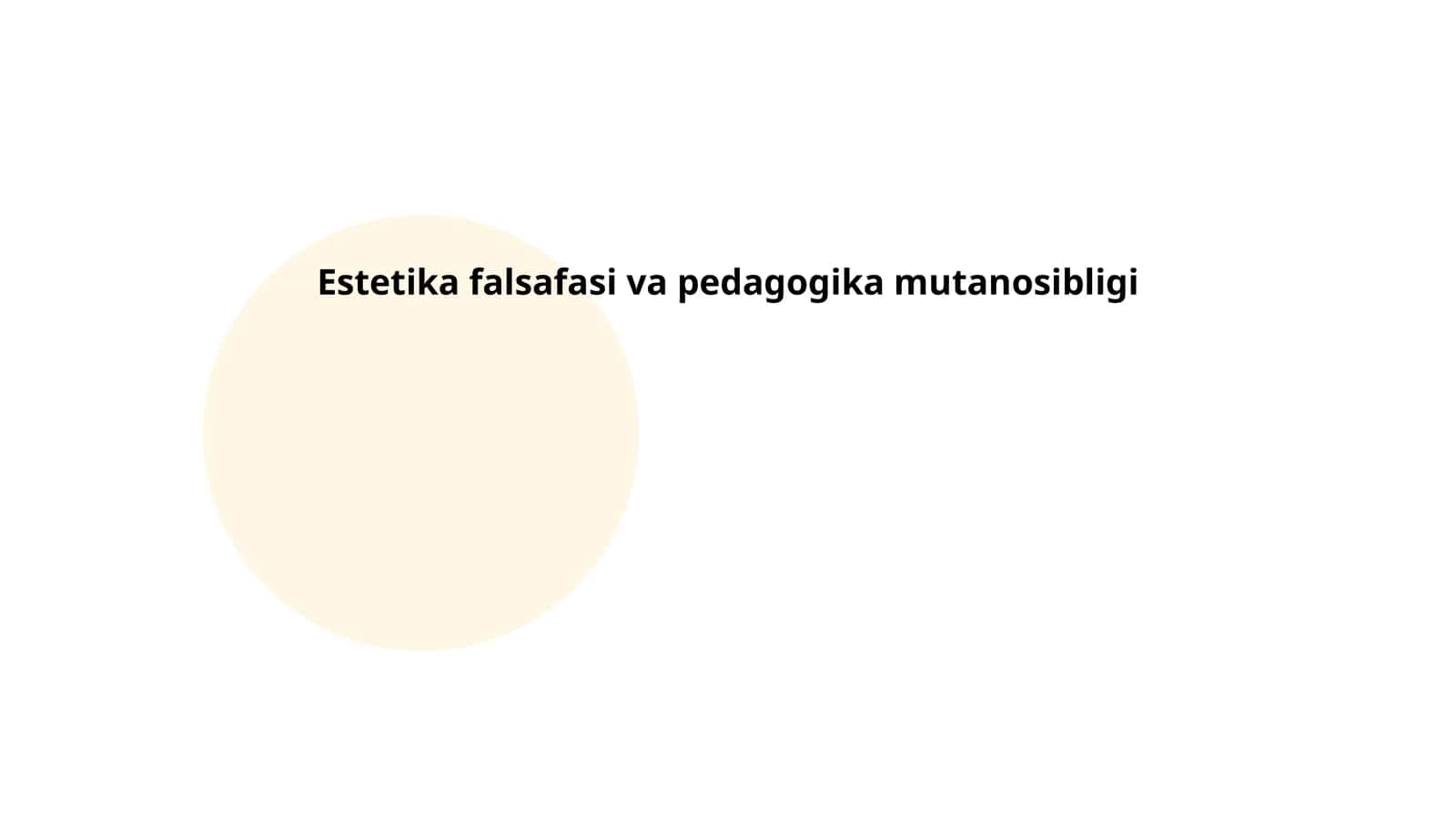 Estetika falsafasi va pedagogika mutanosibligi