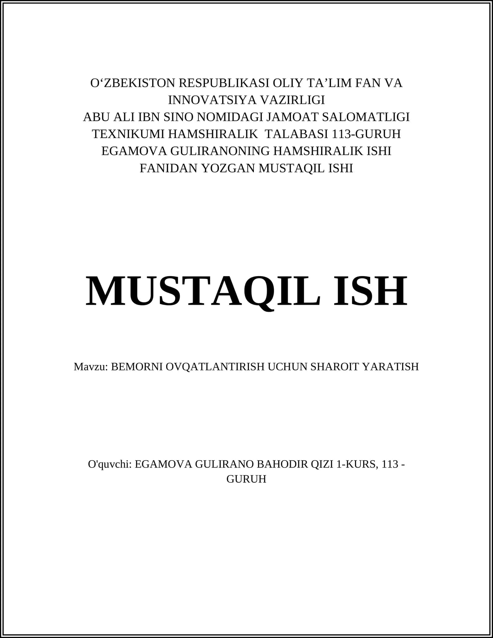 BEMORNI OVQATLANTIRISH UCHUN SHAROIT YARATISH