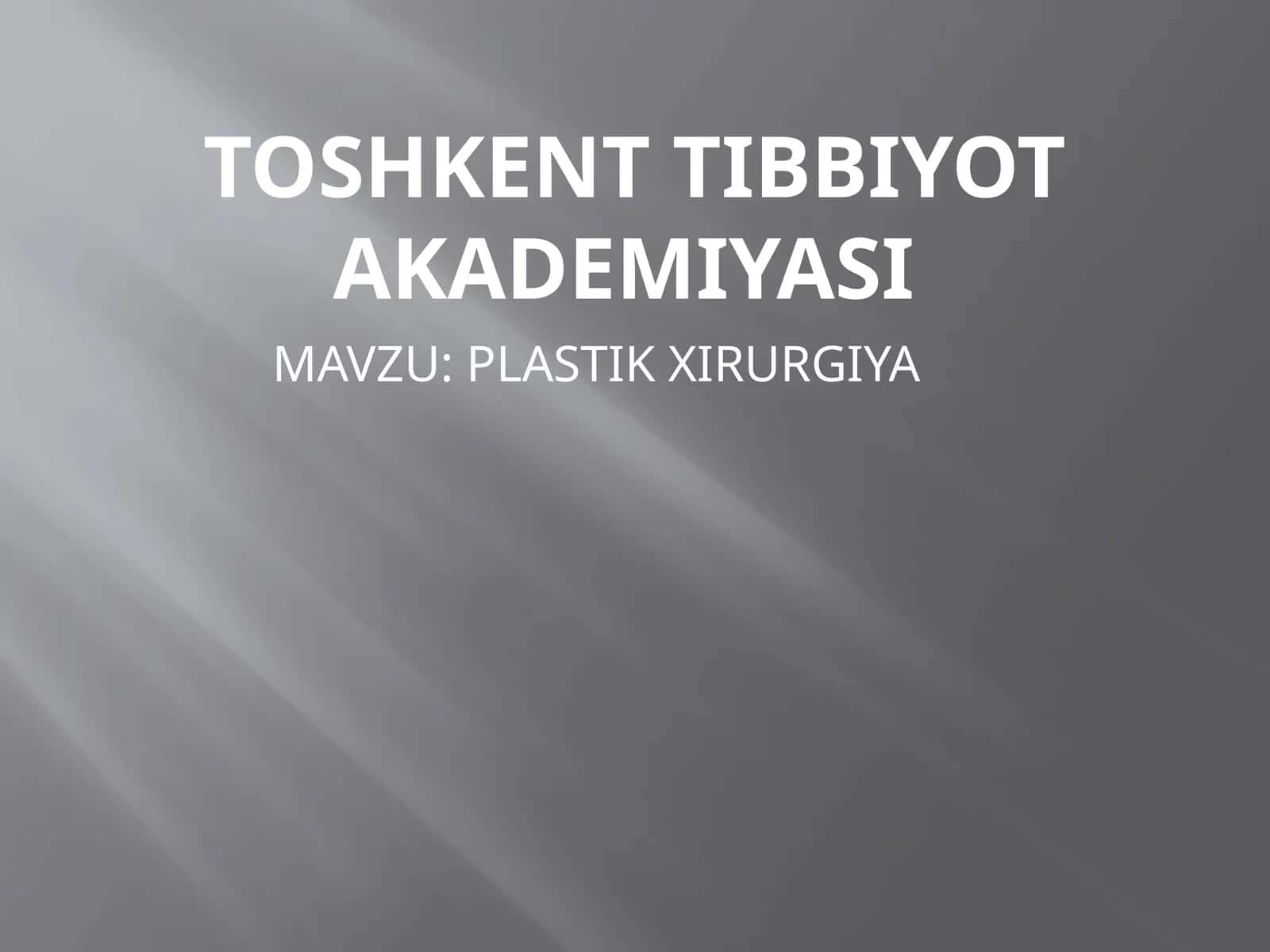 PLASTIK XIRURGIYA