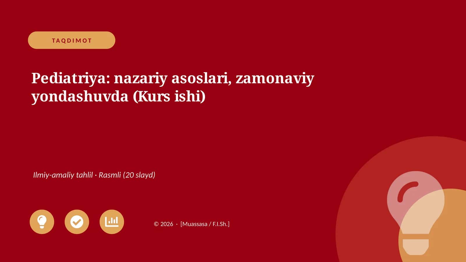 Pediatriya: nazariy asoslari, zamonaviy yondashuvda (Kurs ishi)