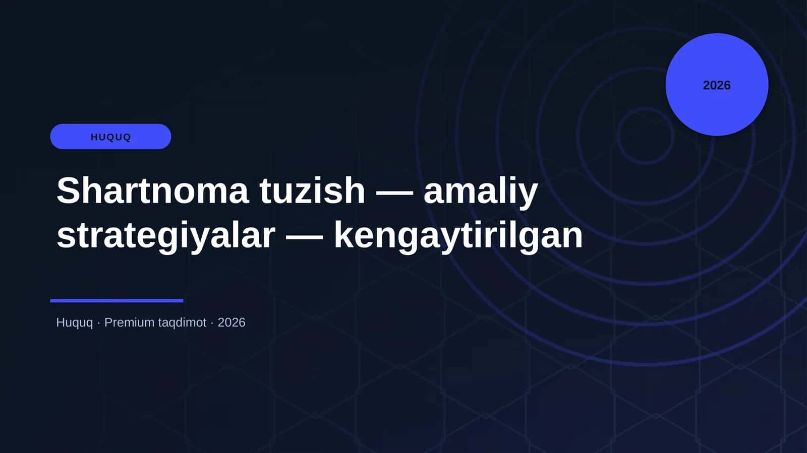Shartnoma tuzish — amaliy strategiyalar — kengaytiri