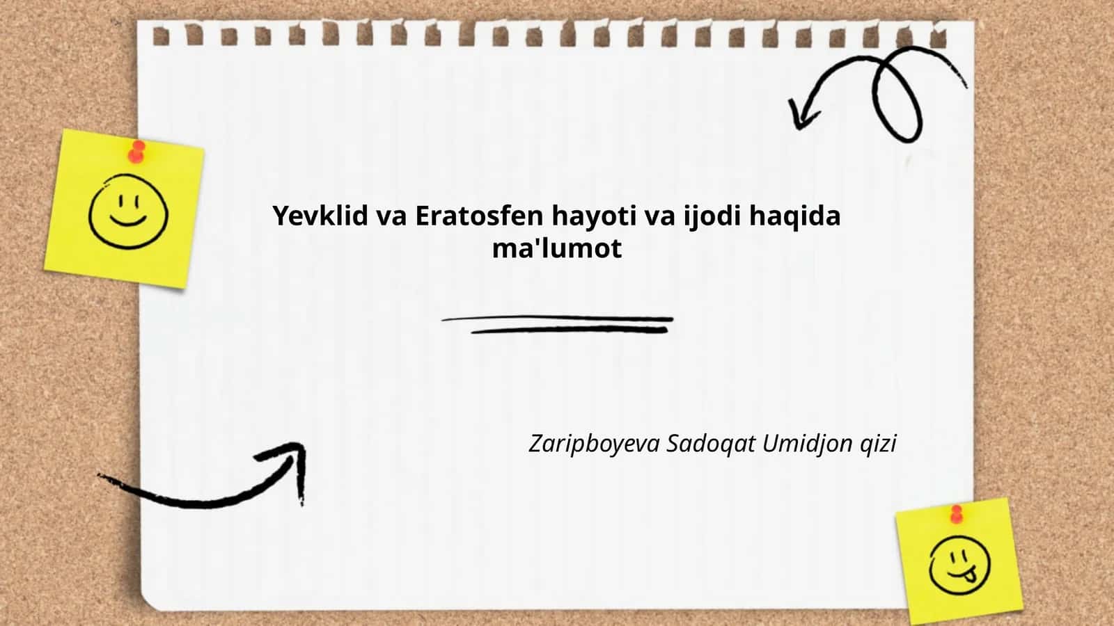 Yevklid va Eratosfen hayoti va ijodi haqida ma'lumot