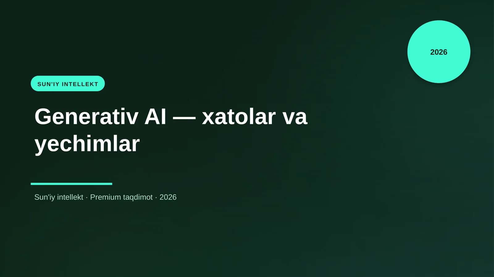 Generativ AI — xatolar va yechimlar
