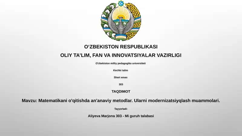 Matematikani o'qitishda an'anaviy metodlar