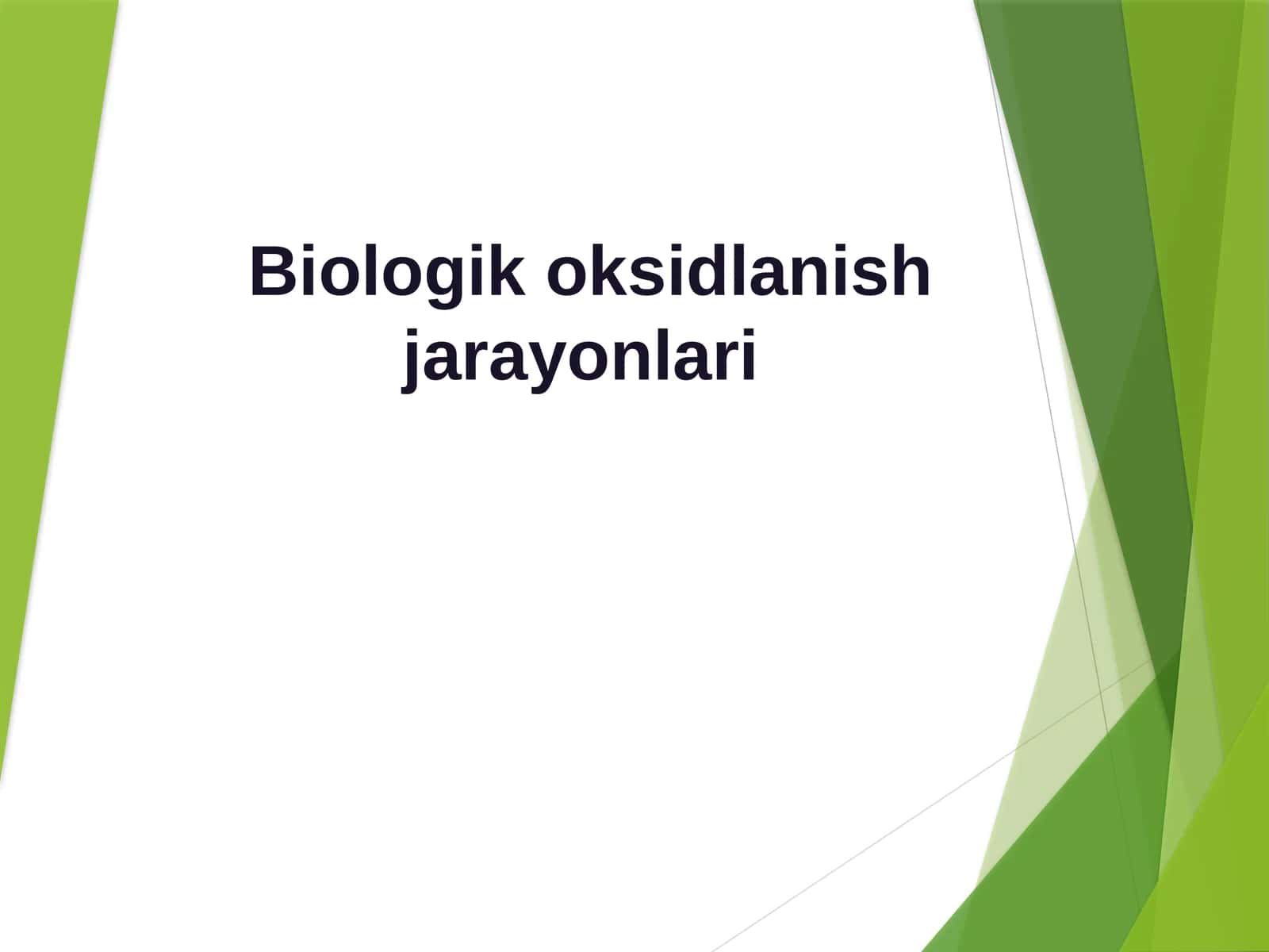 Biologik oksidlanish jarayonlari
