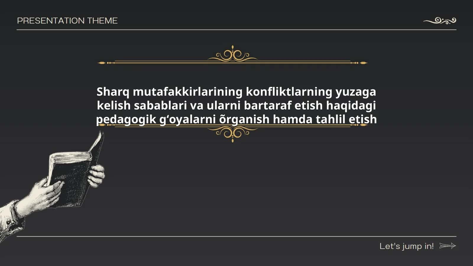 Sharq mutafakkirlarining konfliktlarning yuzaga kelish sabablari va ularni bartaraf etish haqidagi pedagogik gʻoyalarni õrganish hamda tahlil etish