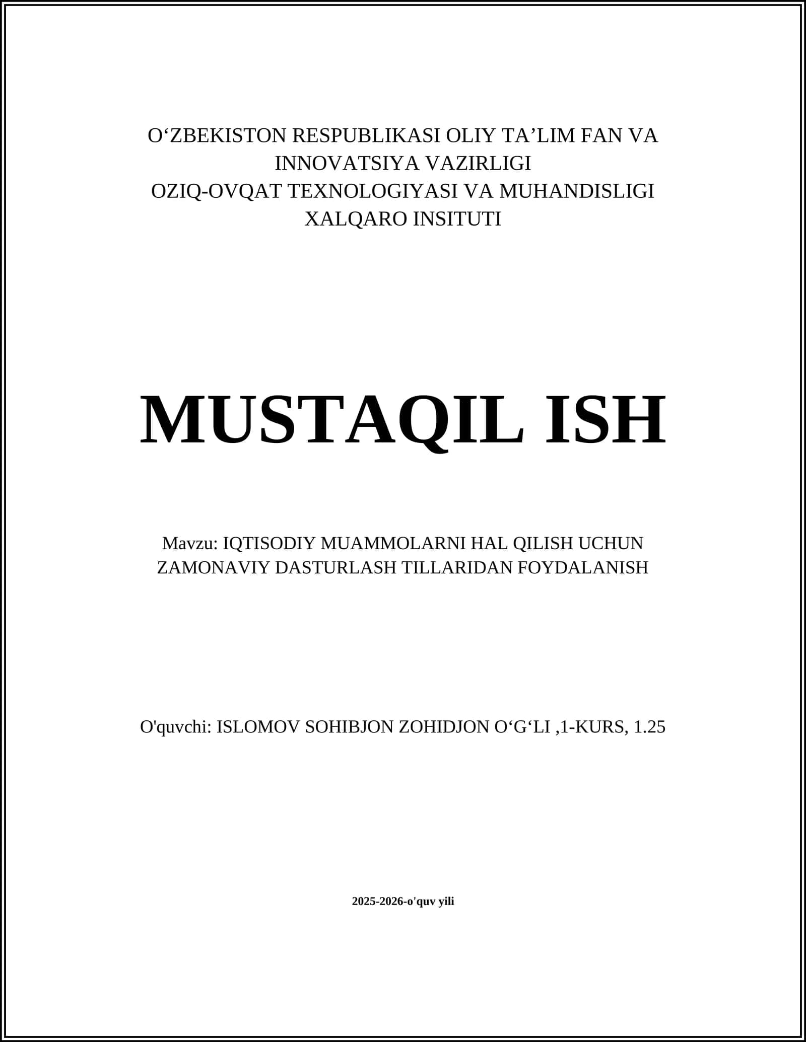 IQTISODIY MUAMMOLARNI HAL QILISH UCHUN ZAMONAVIY DASTURLASH TILLARIDAN FOYDALANISH