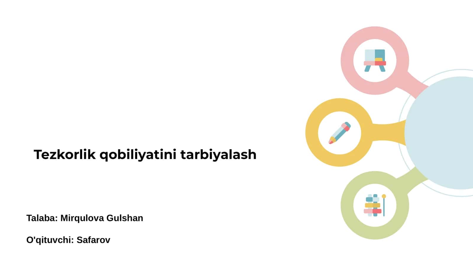 Tezkorlik qobiliyatini tarbiyalash