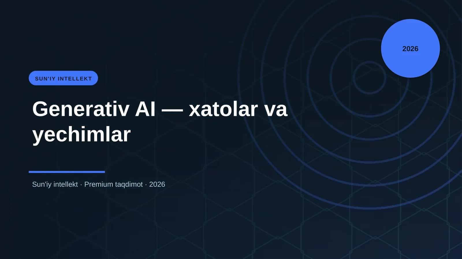 Generativ AI — xatolar va yechimlar