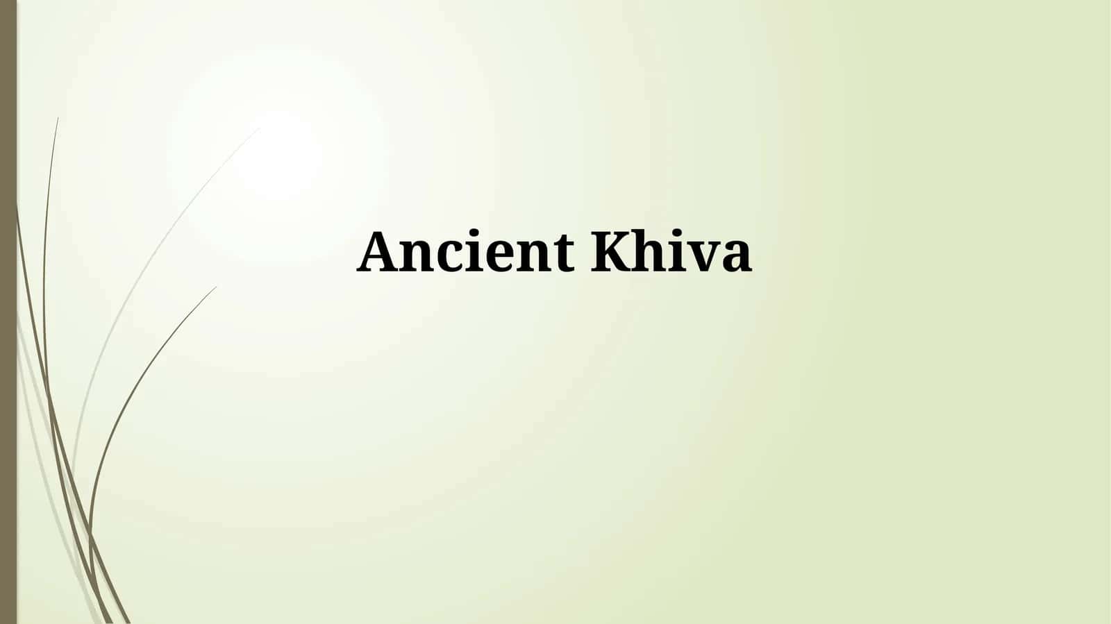 Ancient Khiva