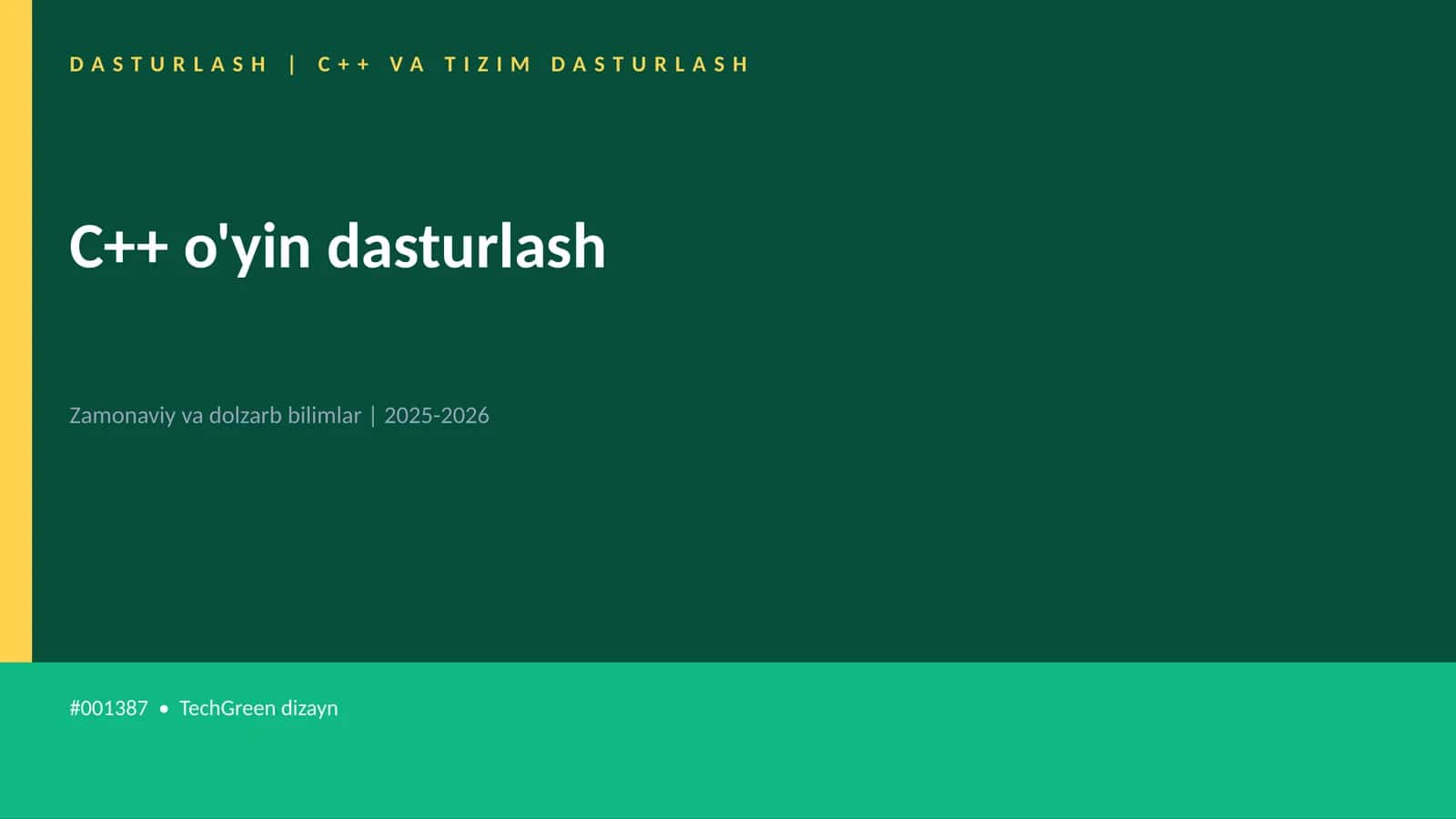 C++ o'yin dasturlash