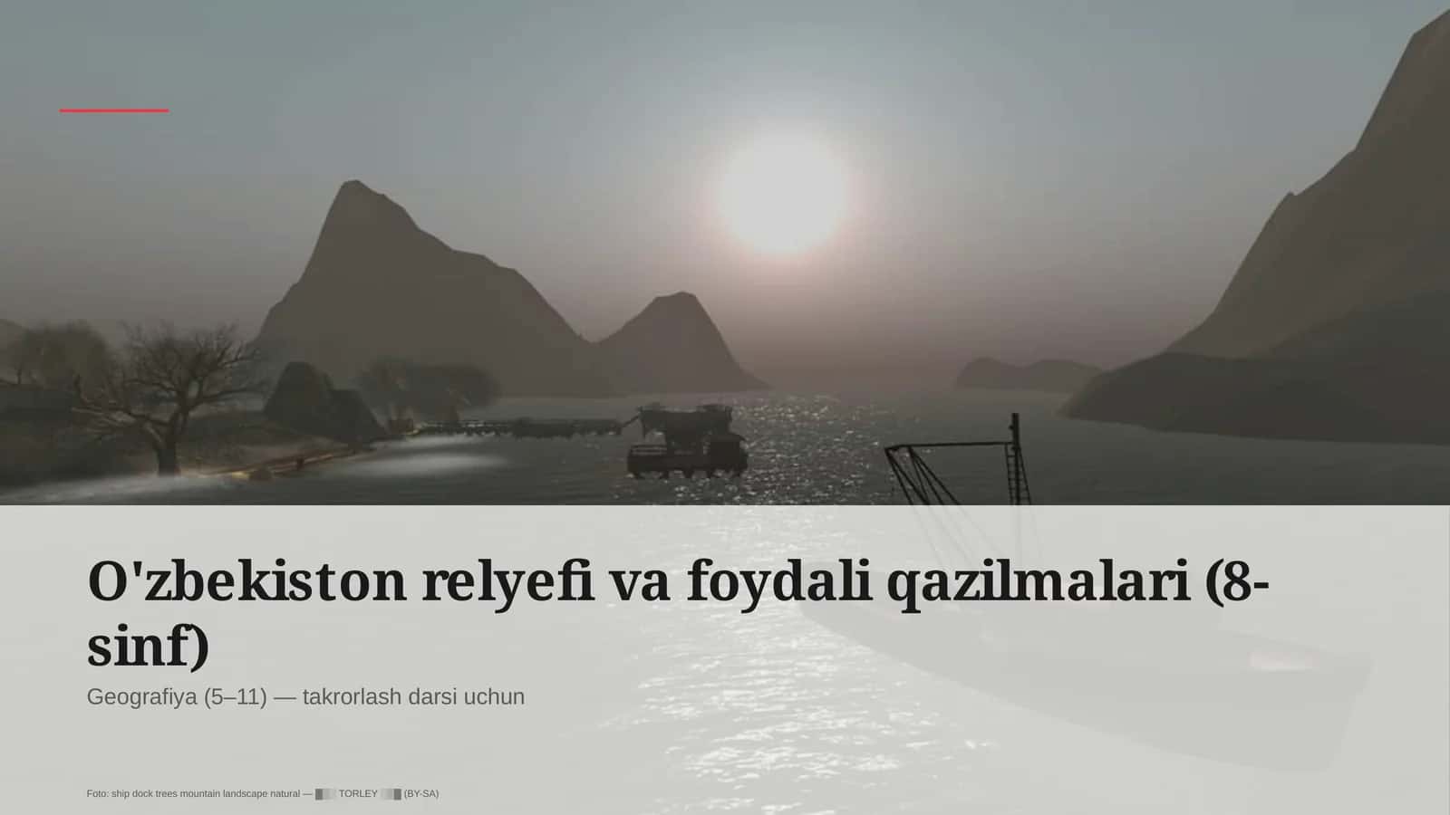 O'zbekiston relyefi va foydali qazilmalari (8-sinf)