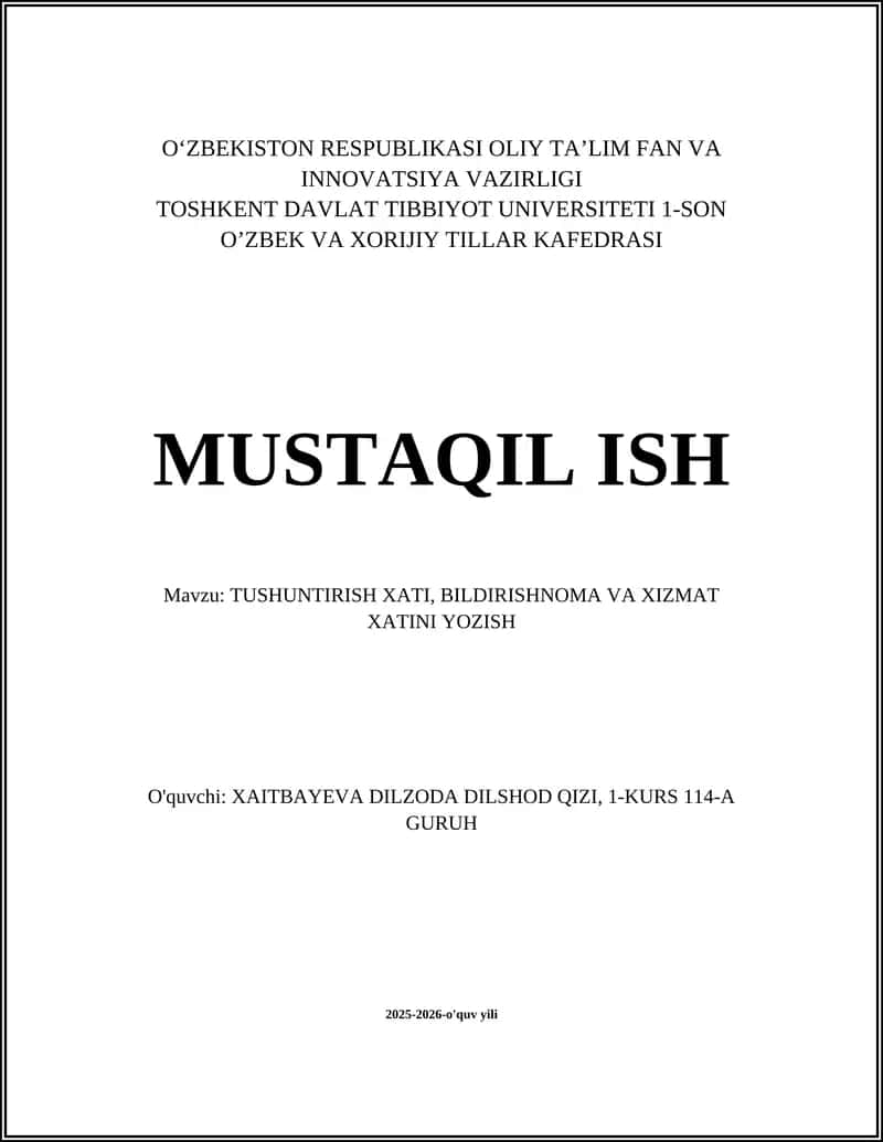 TUSHUNTIRISH XATI, BILDIRISHNOMA VA XIZMAT XATINI YOZISH