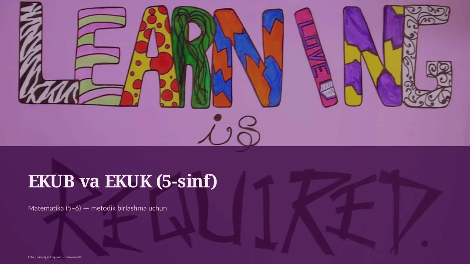 EKUB va EKUK (5-sinf)