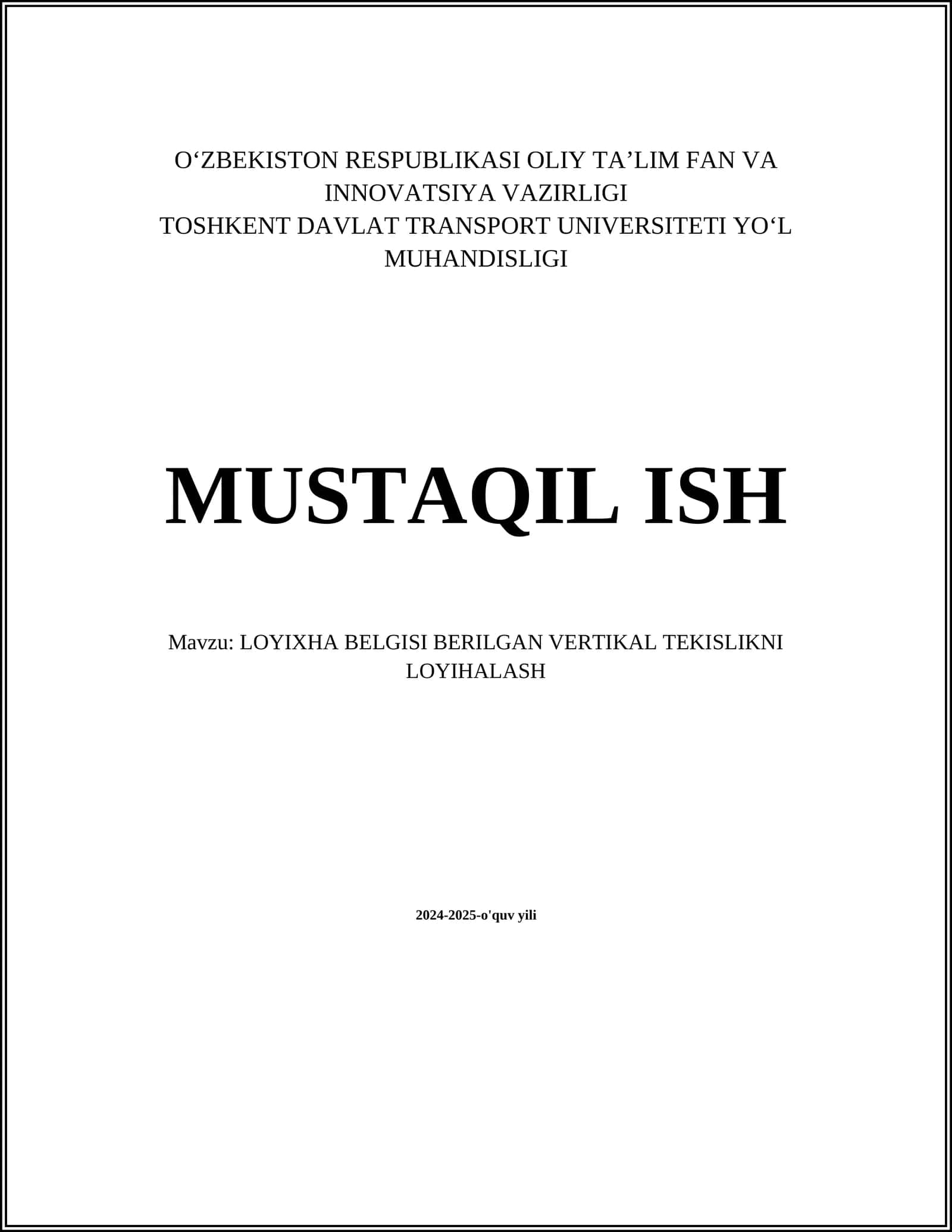 Vertikal tekisliklarni loyihalash asoslari