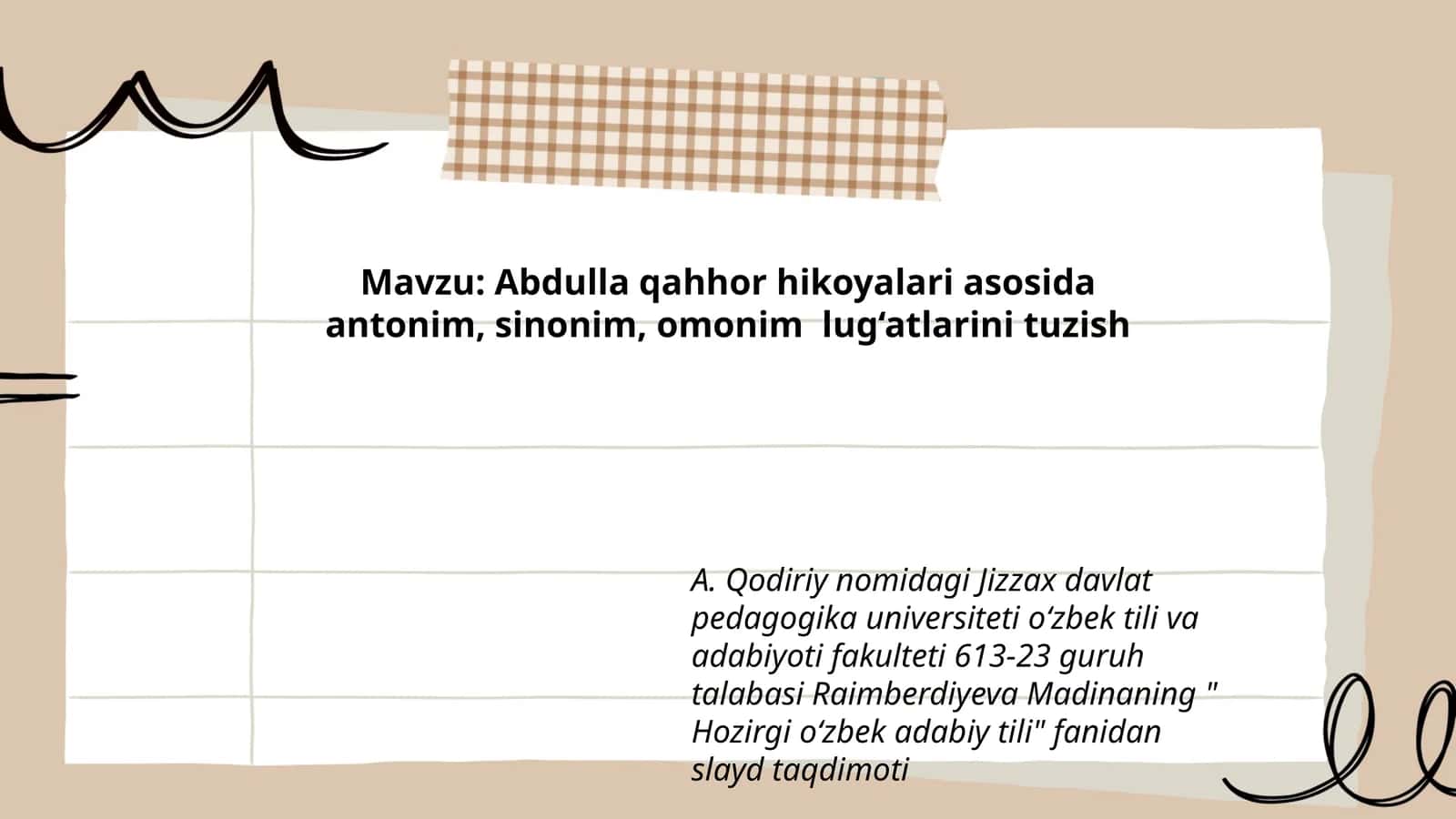 Abdulla qahhor hikoyalari asosida antonim, sinonim, omonim lug‘atlarini tuzish