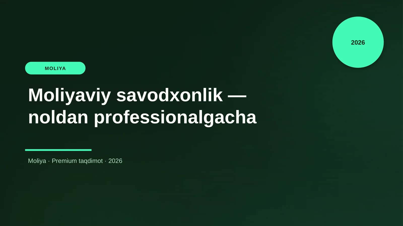 Moliyaviy savodxonlik — noldan professionalgacha
