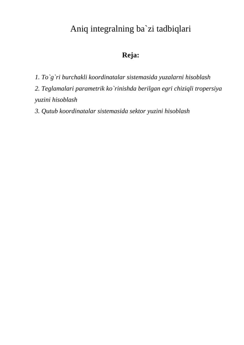 Aniq integralning ba`zi tadbiqlari