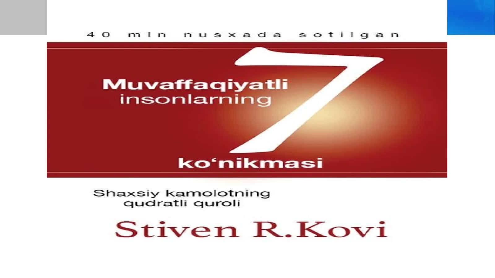 Muvaffaqiyatli insonlarning yetti ko‘nikmasi