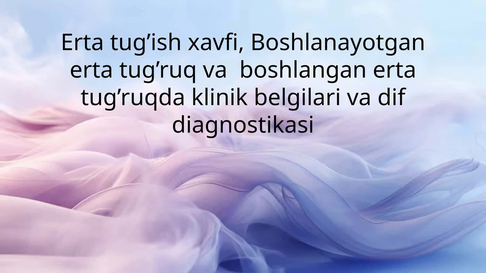 Erta tug’ish xavfi