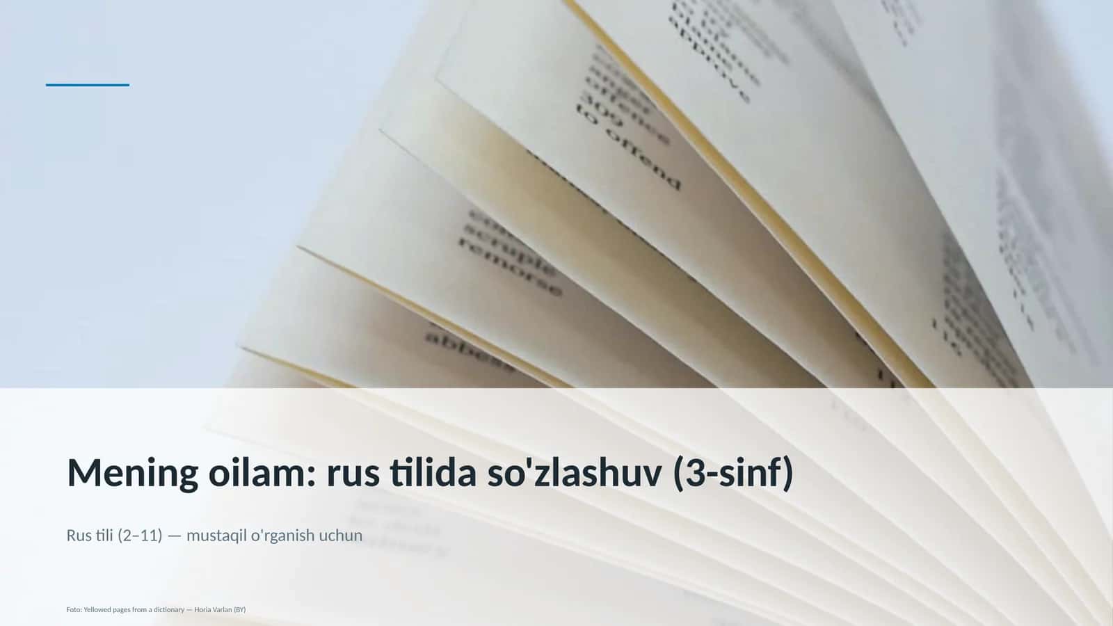 Mening oilam: rus tilida so'zlashuv (3-sinf)