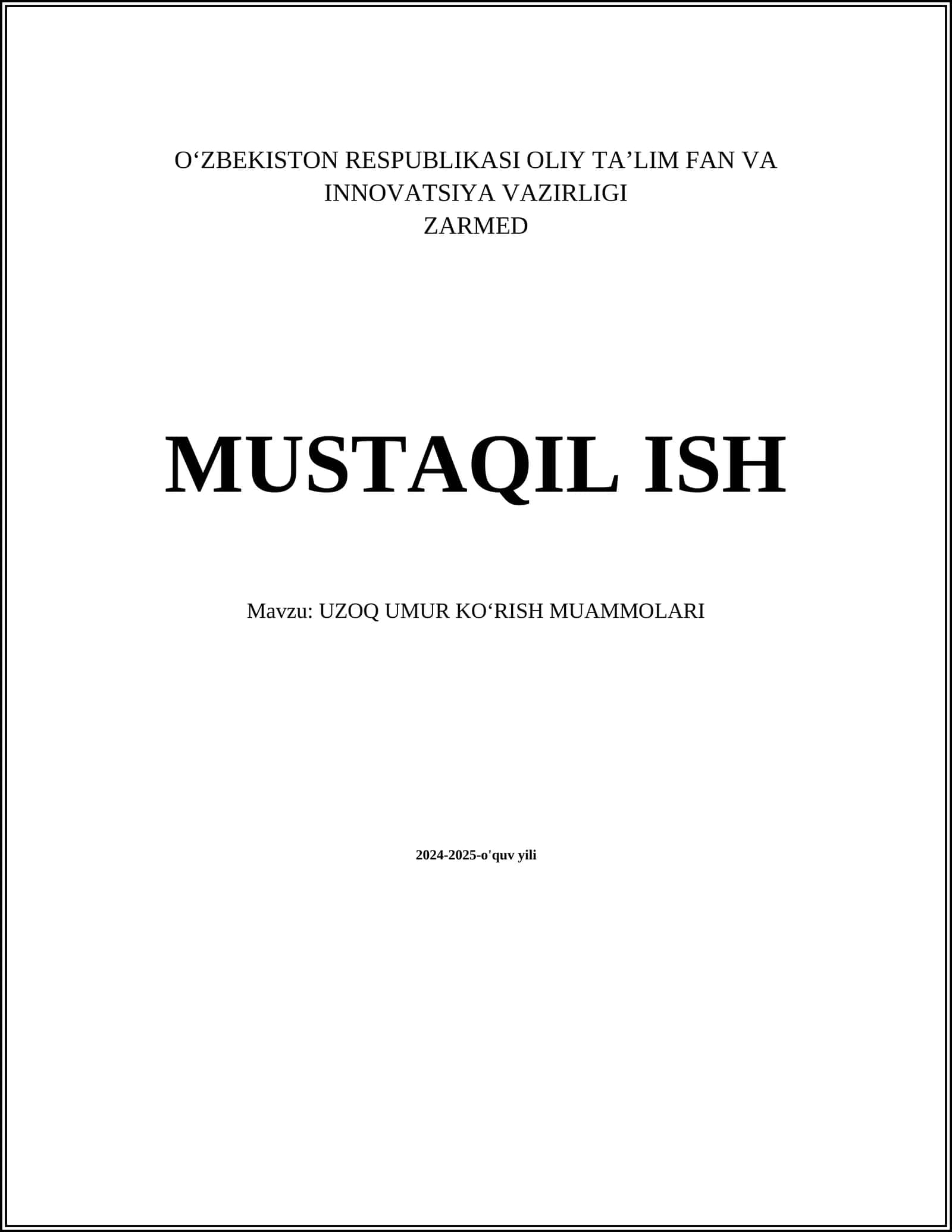 UZOQ UMUR KOʻRISH MUAMMOLARI