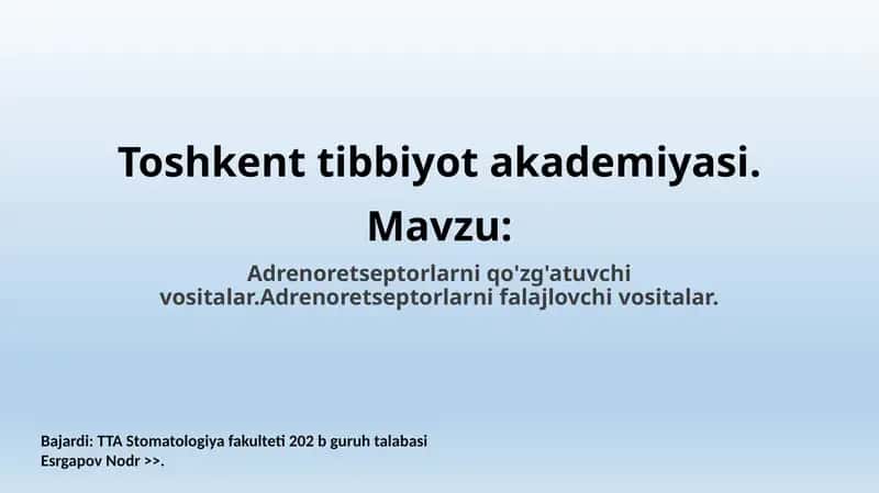 Adrenoretseptorlarni falajlovchi vositalar