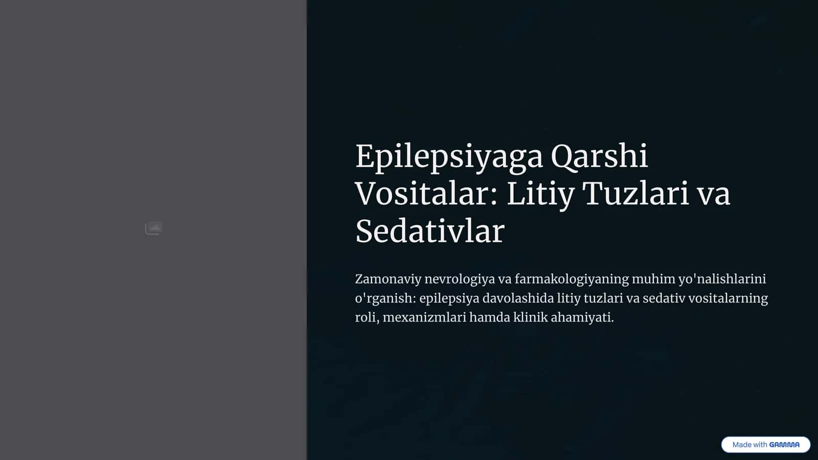 Epilepsiyaga Qarshi Vositalar: Litiy Tuzlari va Sedativlar
