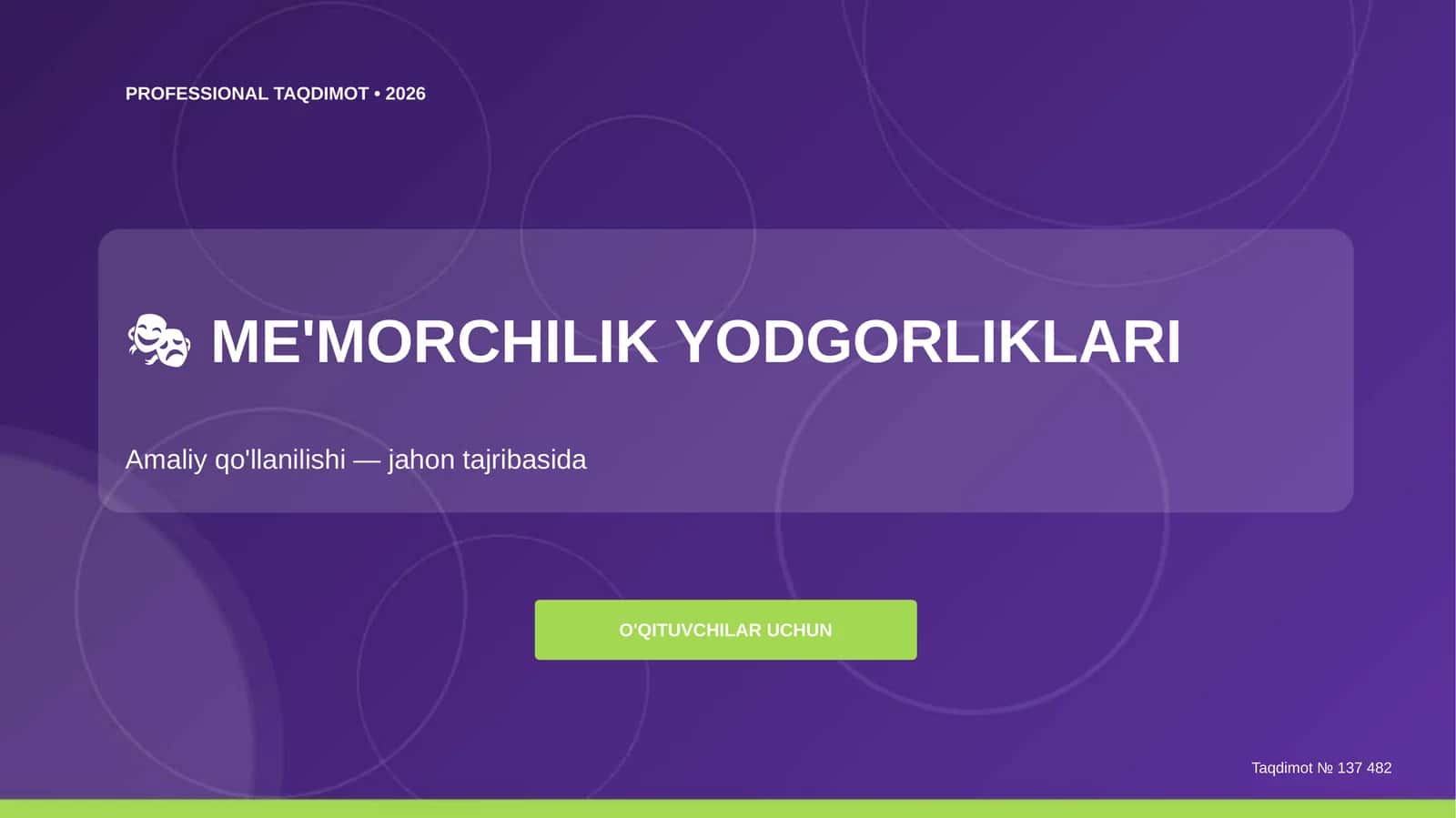 ME'MORCHILIK YODGORLIKLARI