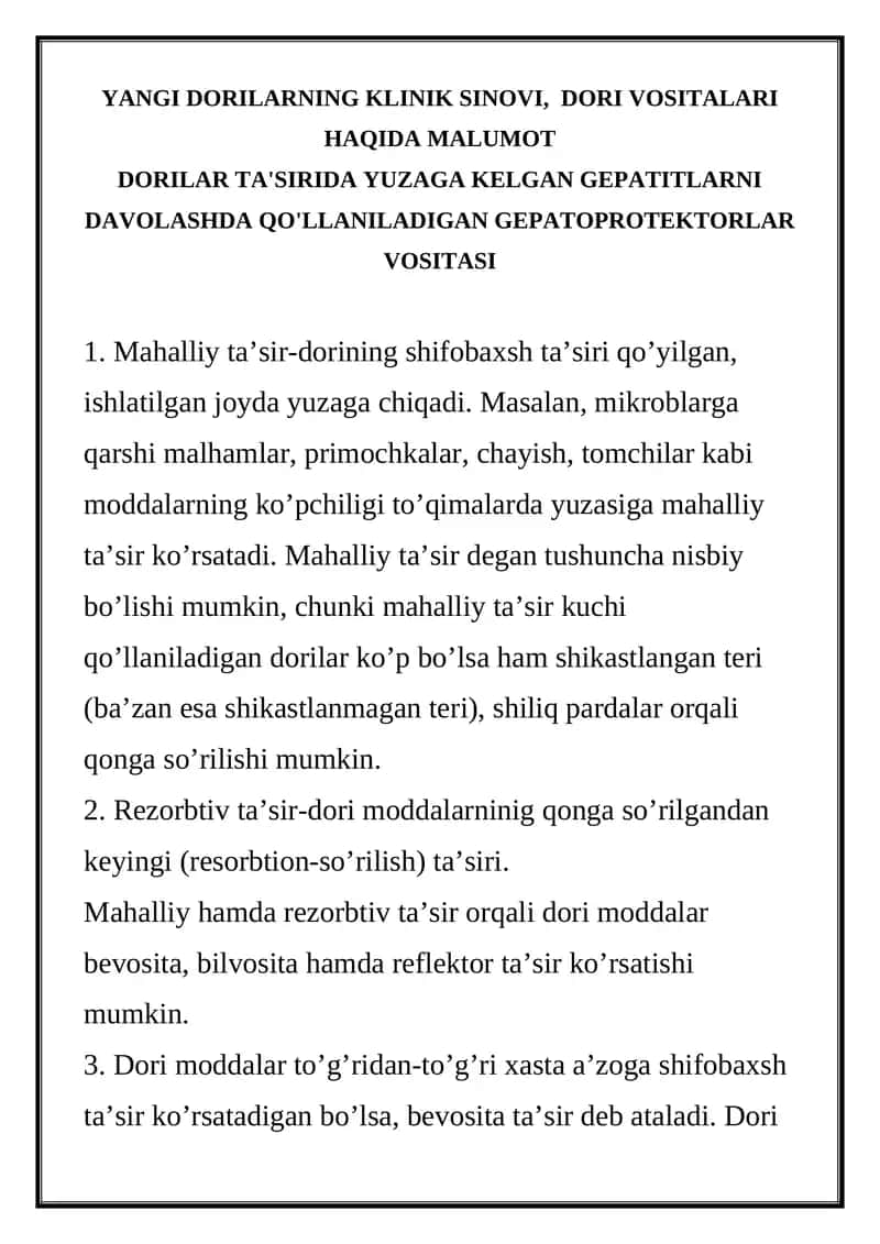 YANGI DORILARNING KLINIK SINOVI, DORI VOSITALARI