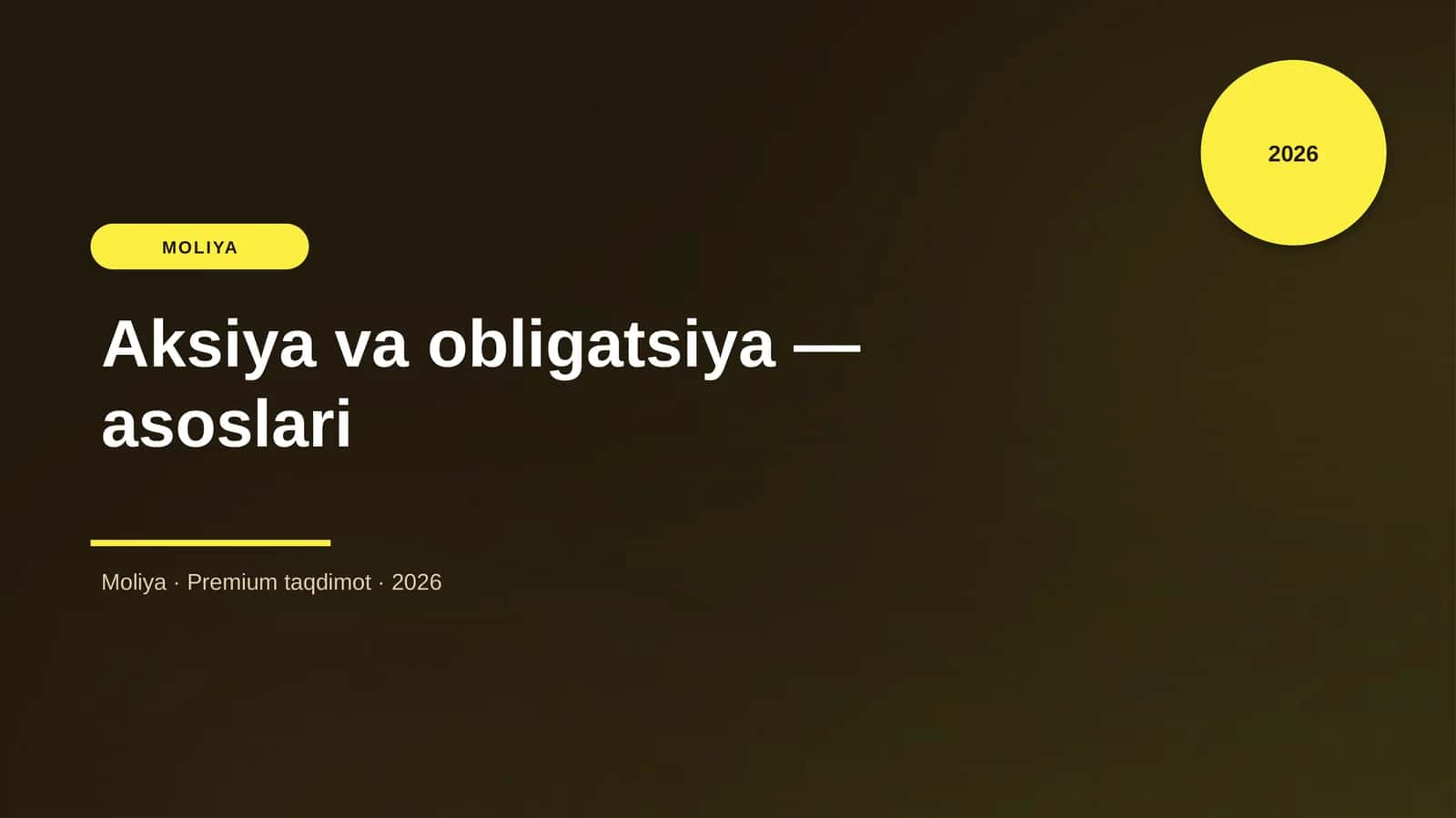 Aksiya va obligatsiya — asoslari