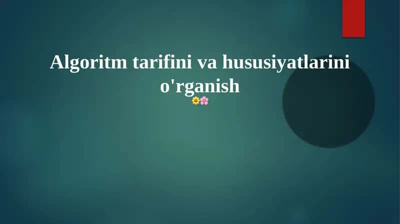 Algoritmik Xususiyatlar