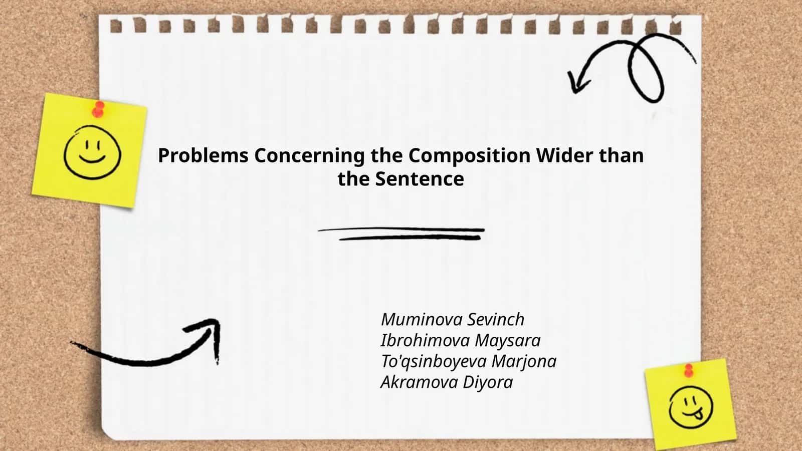 Problems Concerning the Composition Wider than the Sentence