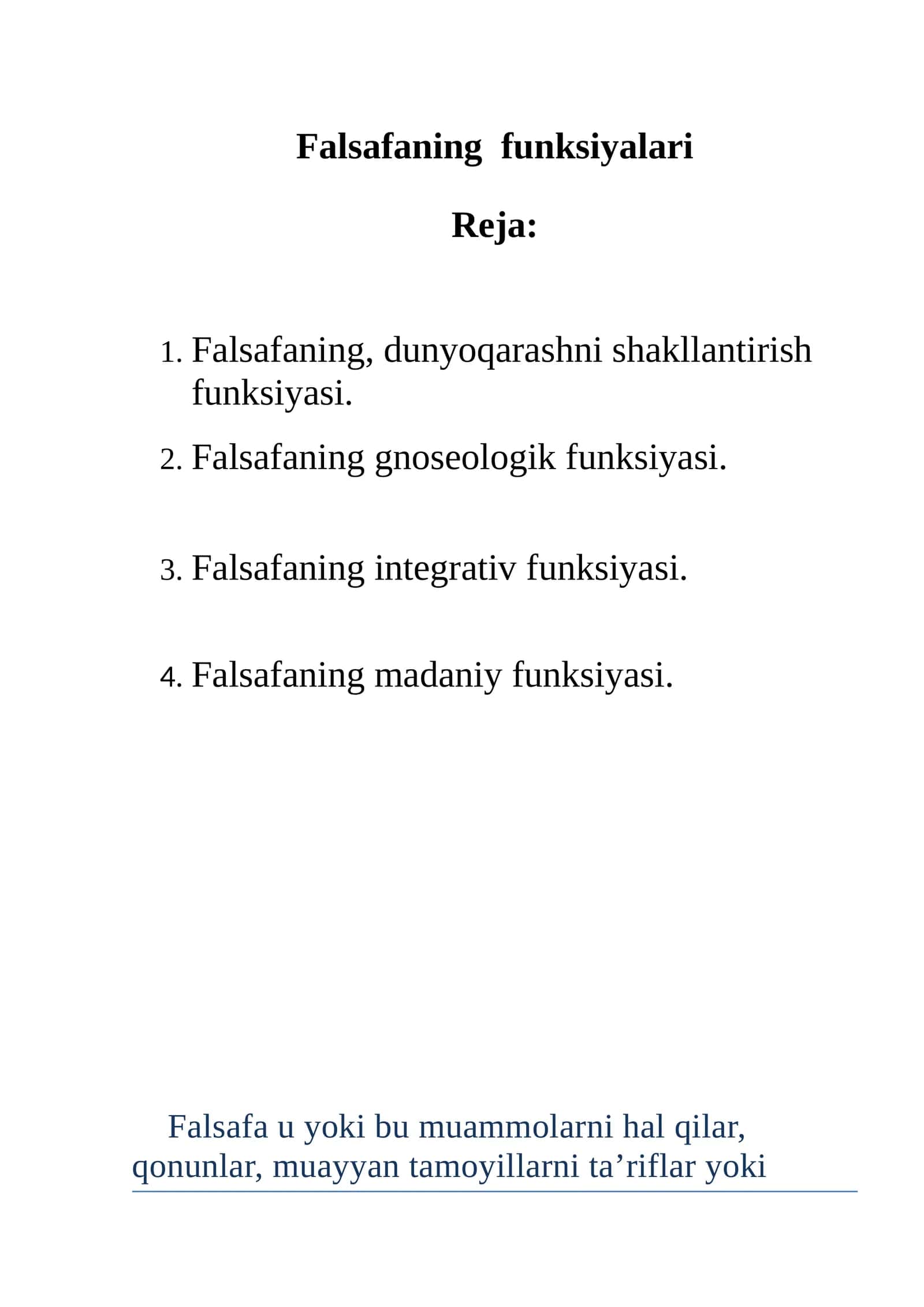 Falsafaning funksiyalari