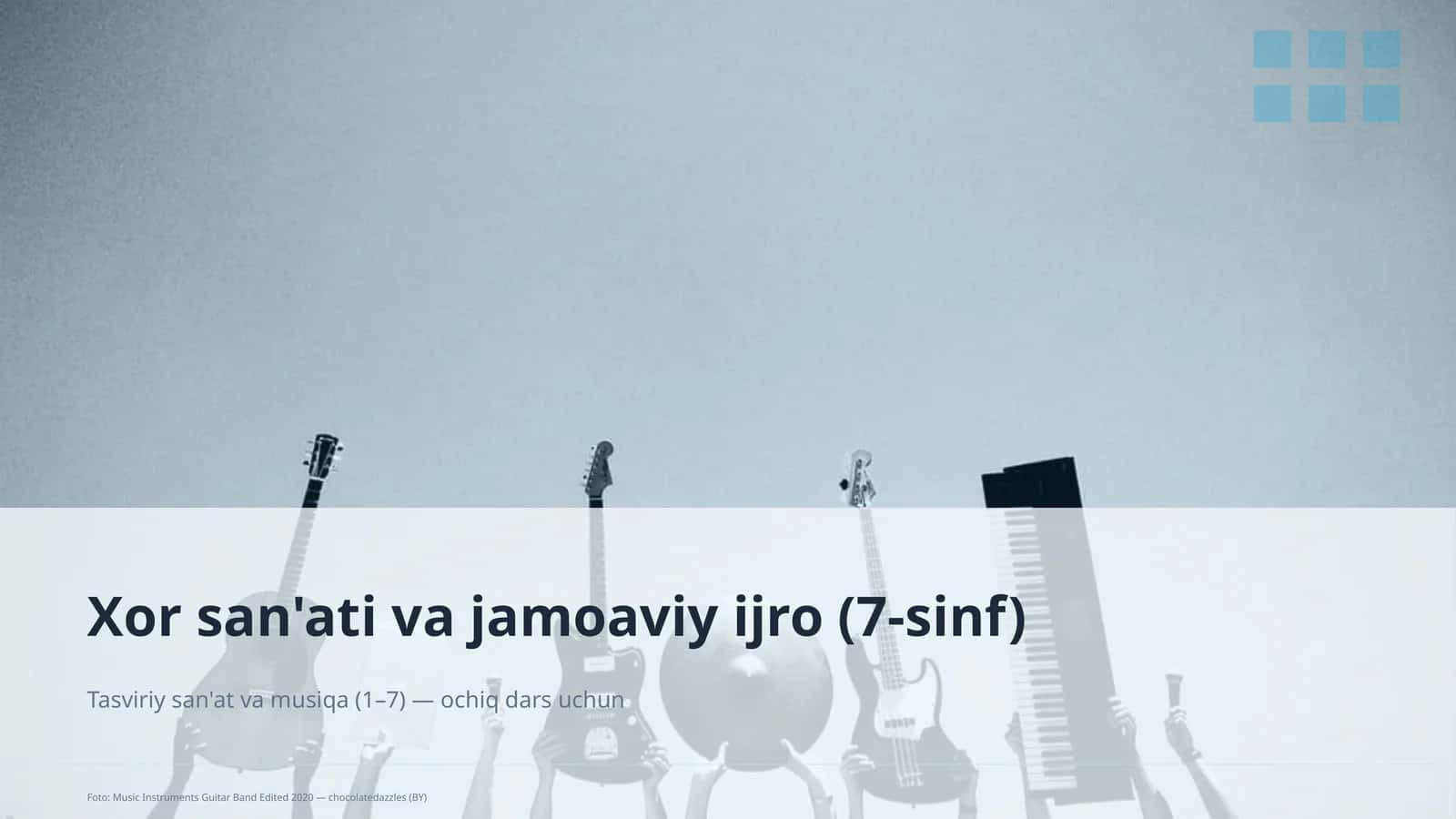 Xor san'ati va jamoaviy ijro (7-sinf)