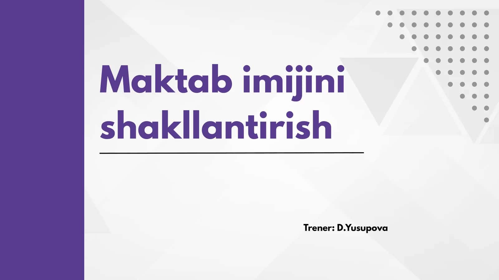Maktab imijini shakllantirish