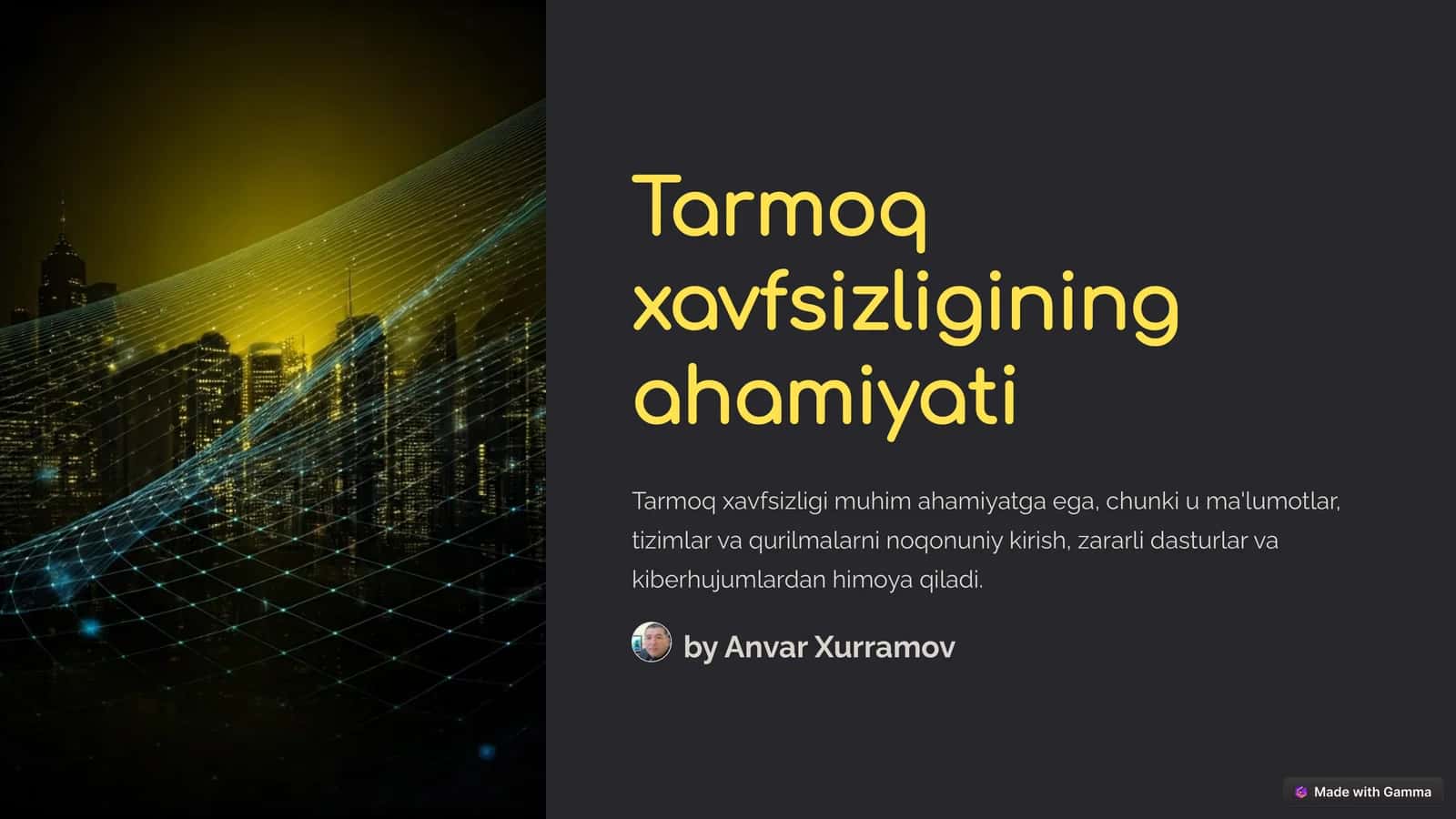 Tarmoqxavfsizliginingahamiyati