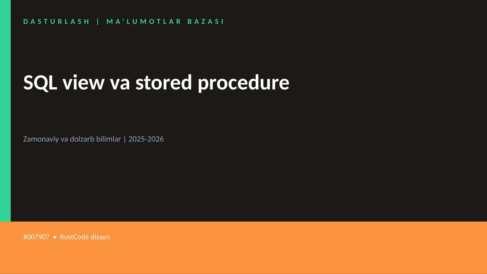SQL view va stored procedure