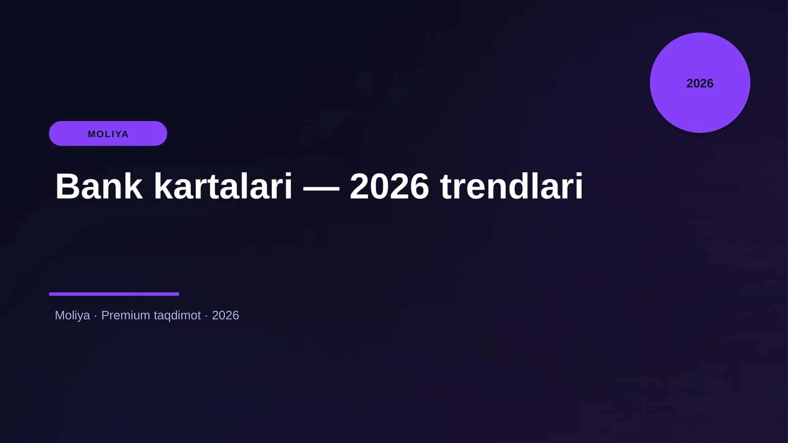 Bank kartalari — 2026 trendlari