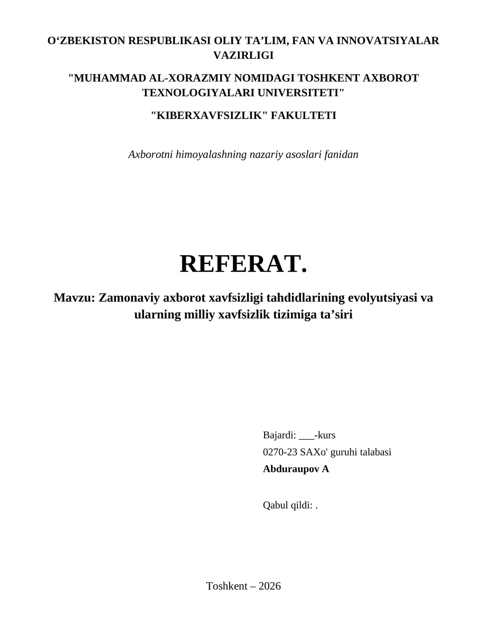 Zamonaviy axborot xavfsizligi tahdidlarining evolyutsiyasi va ularning milliy xavfsizlik tizimiga ta’siri